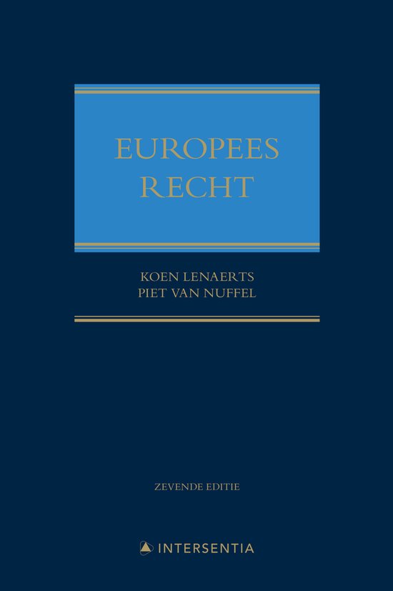 Europees recht (zevende editie) (gebonden)