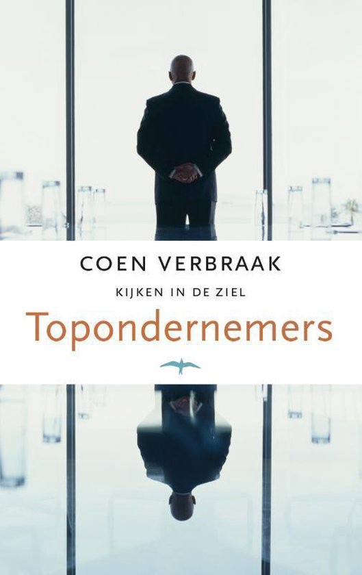 Kijken in de ziel - Topondernemers