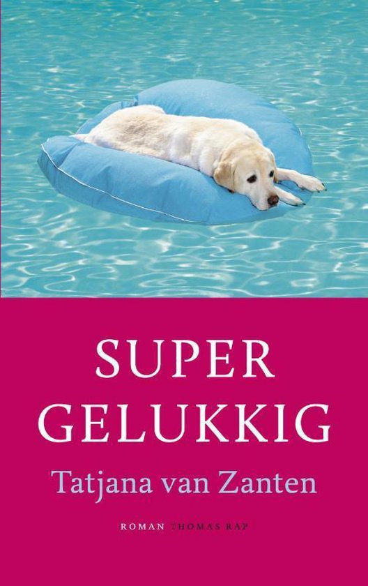 Supergelukkig