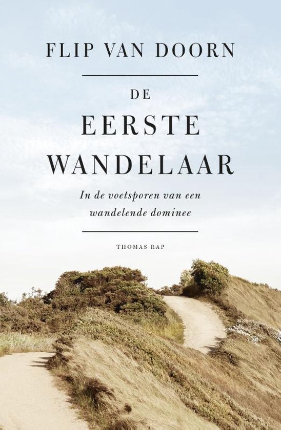 De eerste wandelaar