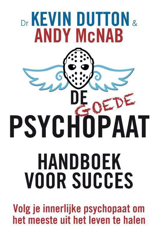 De goede psychopaat