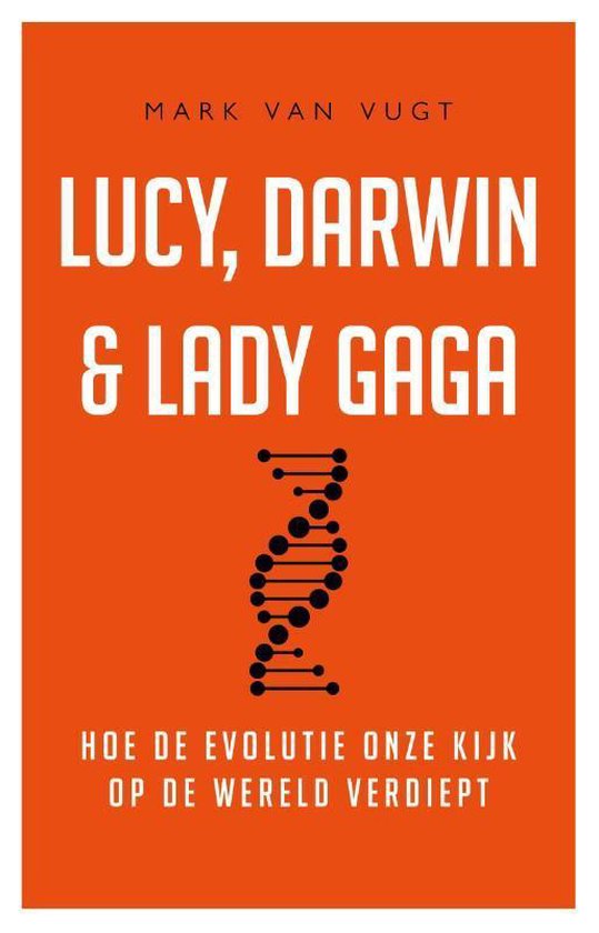 Lucy, Darwin & Lady Gaga