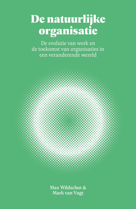 De natuurlijke organisatie