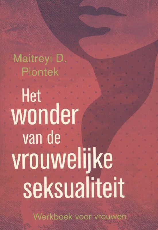 Het Wonder Van De Vrouwelijke Seksualiteit