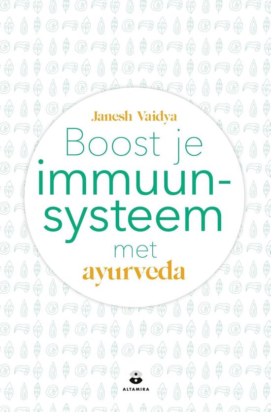 Boost je immuunsysteem met ayurveda