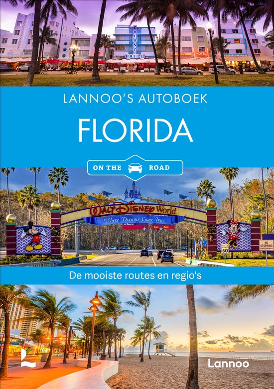 Lannoo's autoboek - Lannoo's Autoboek Florida on the road