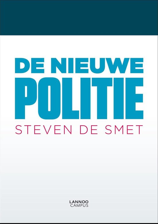 De nieuwe politie