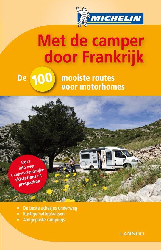 De Groene Reisgids - Met de camper door Frankrijk 2013