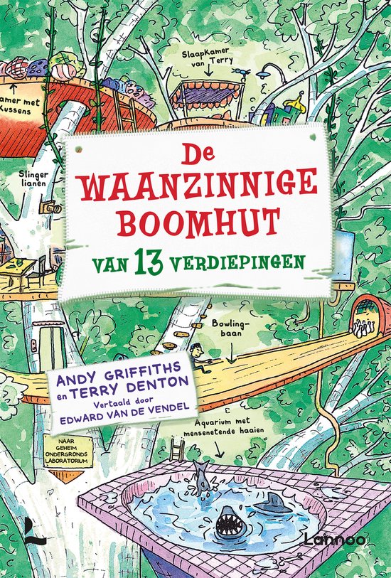 De waanzinnige boomhut 1 - De waanzinnige boomhut van 13 verdiepingen