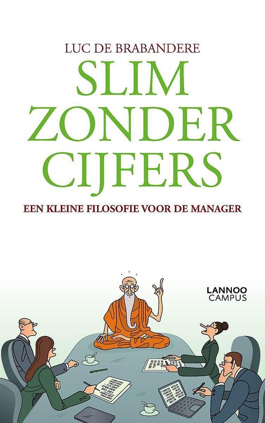 Slim zonder cijfers