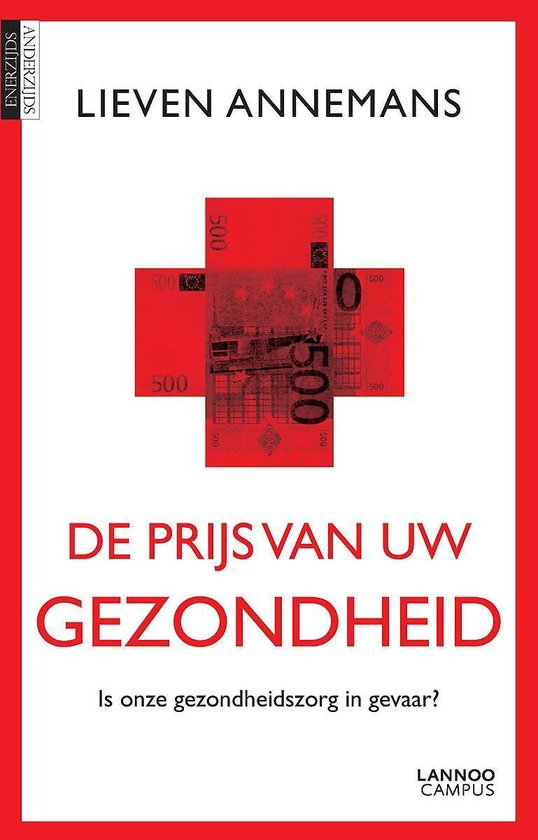 De prijs van uw gezondheid