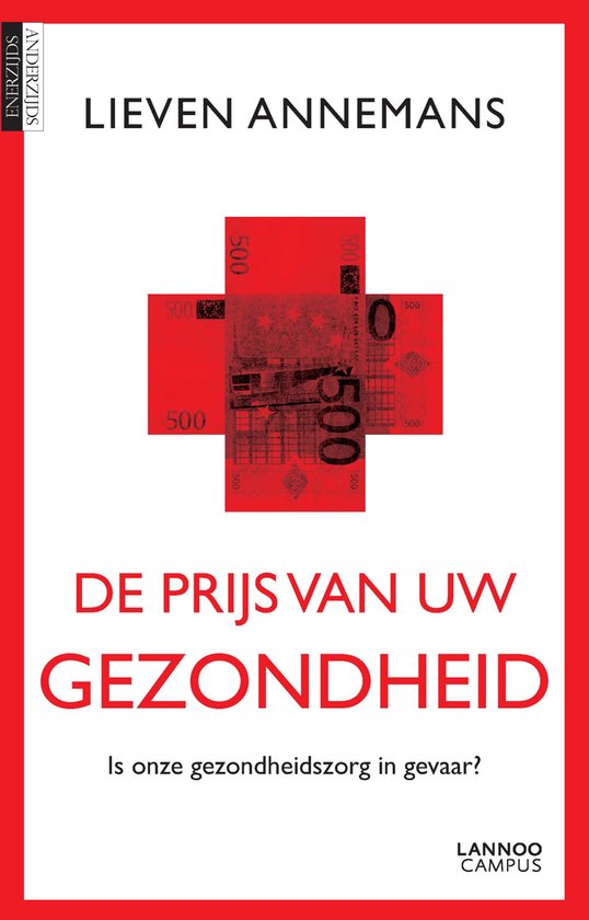 De prijs van uw gezondheid