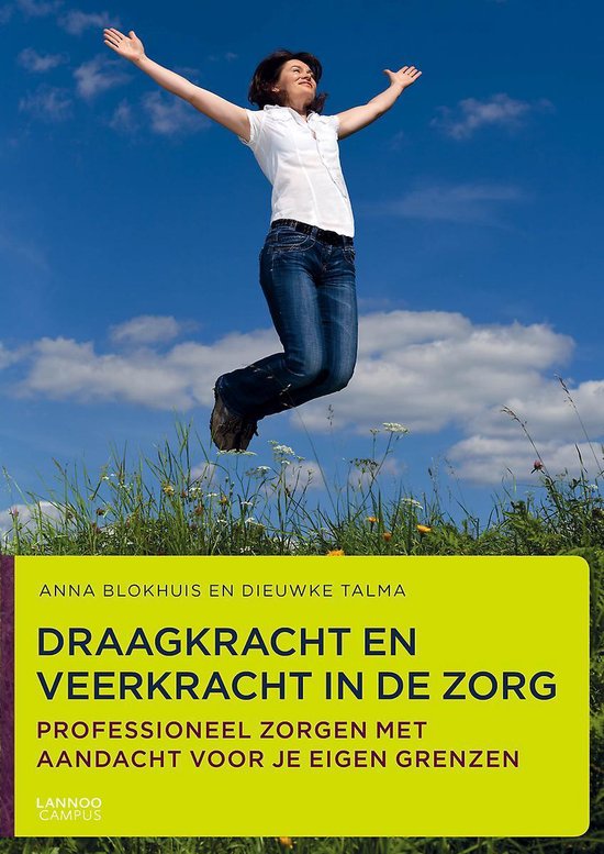 Draagkracht en veerkracht in de zorg