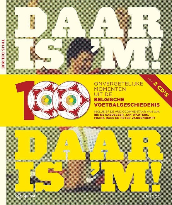 Daar is 'm! Daar is 'm!