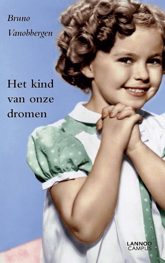 Het kind van onze dromen