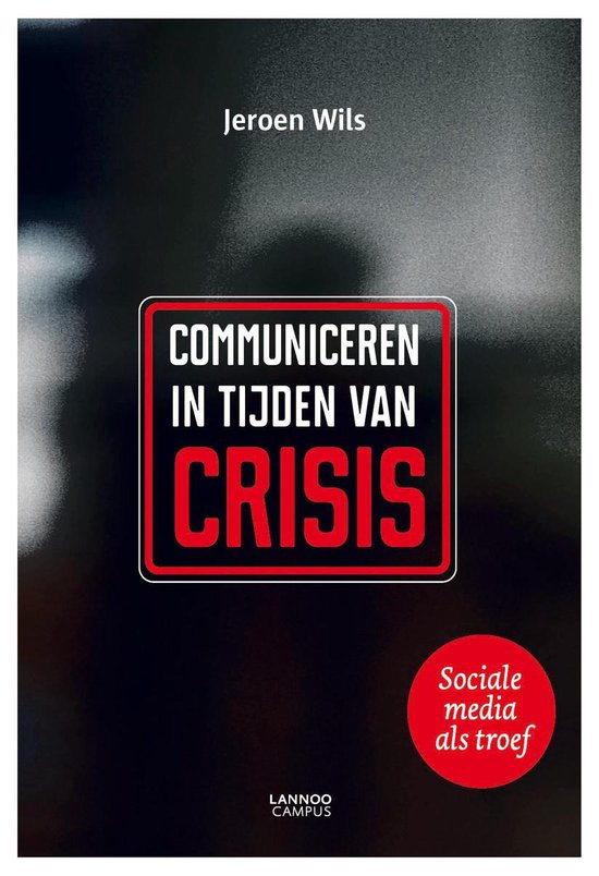 Communiceren in tijden van crisis