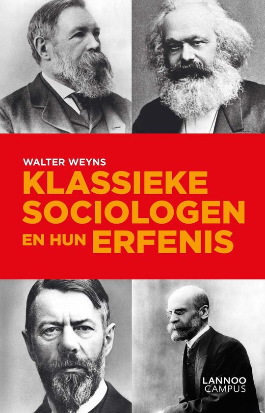 Klassieke sociologen en hun erfenis