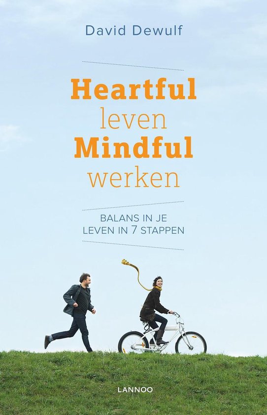 Heartful leven mindful werken