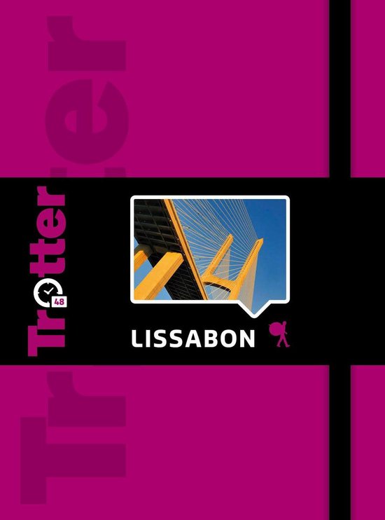 Trotter 48  -   Lissabon