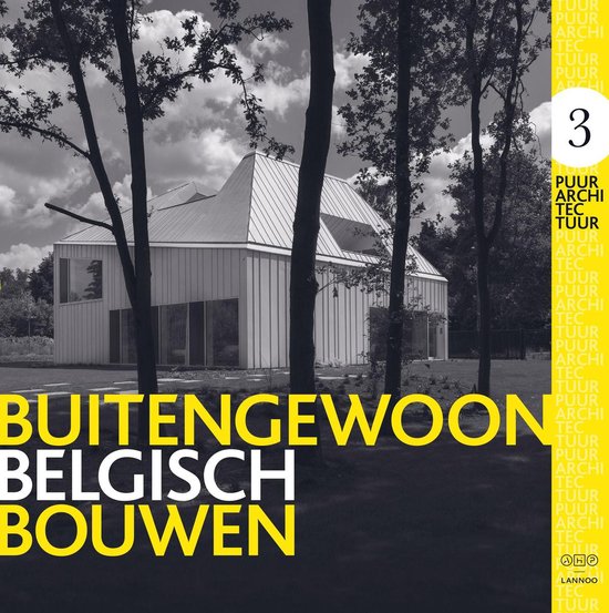 BUITENGEWOON BELGISCH BOUWEN 3