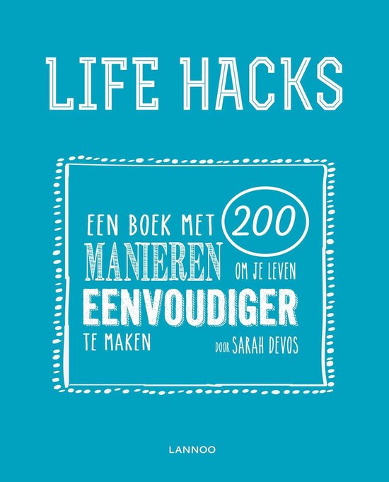 Life hacks