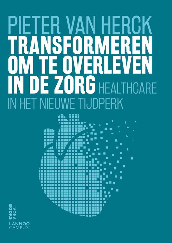 Transformeren om te overleven in de zorg