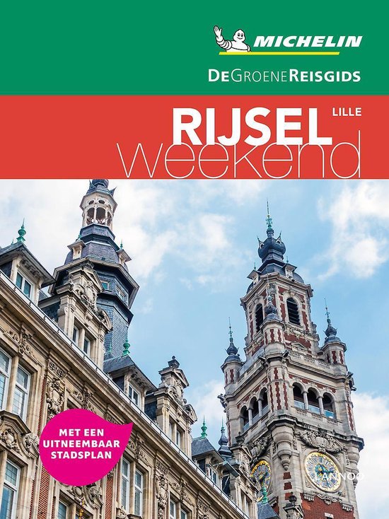 De Groene Reisgids Weekend - Rijsel