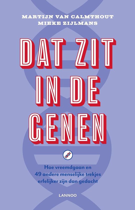 Dat zit in de genen