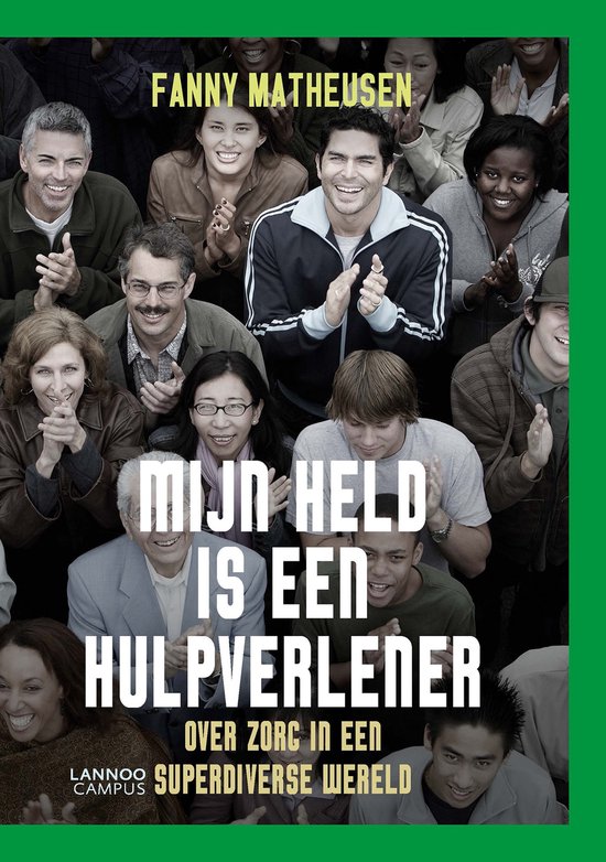 Mijn held is een hulpverlener