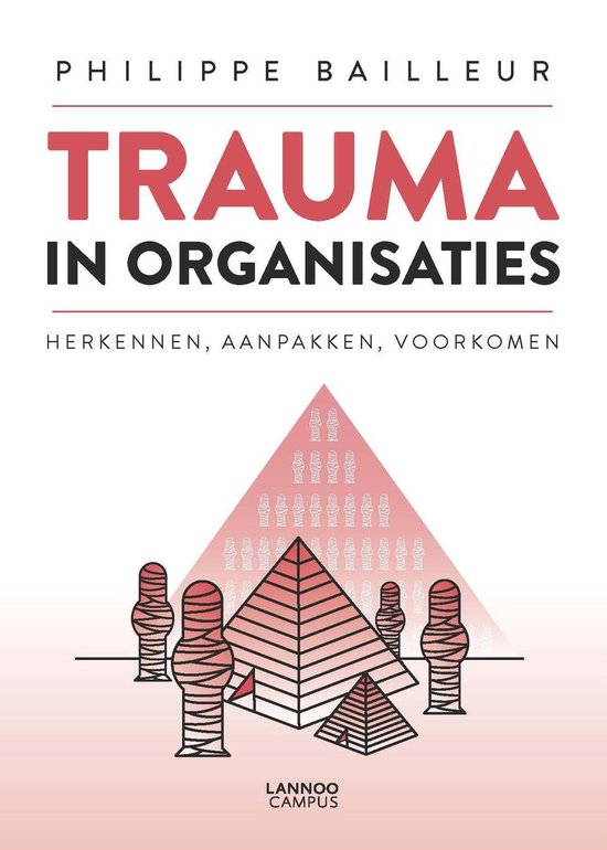 Trauma in organisaties