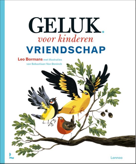 Geluk voor kinderen 2 - Vriendschap