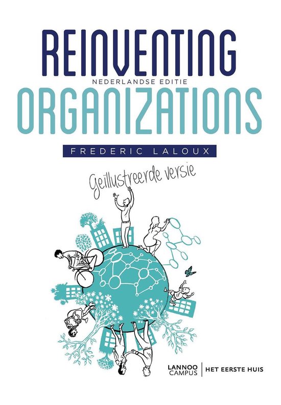 Reinventing organizations geïllustreerde versie