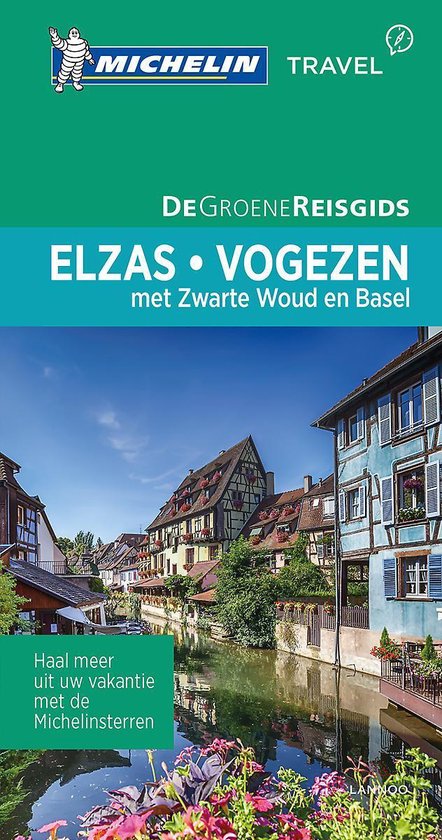 De Groene Reisgids - Elzas/Vogezen