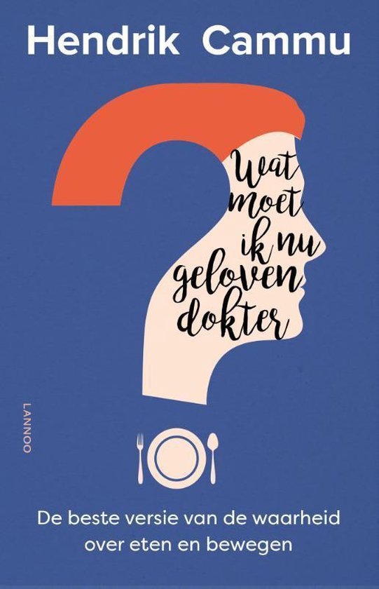 Wat moet ik nu geloven, dokter?