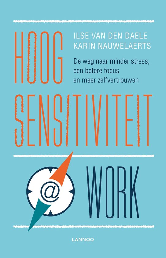 Hoogsensitiviteit @ work (E-boek)