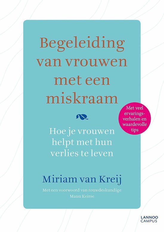 Begeleiding van vrouwen met een miskraam