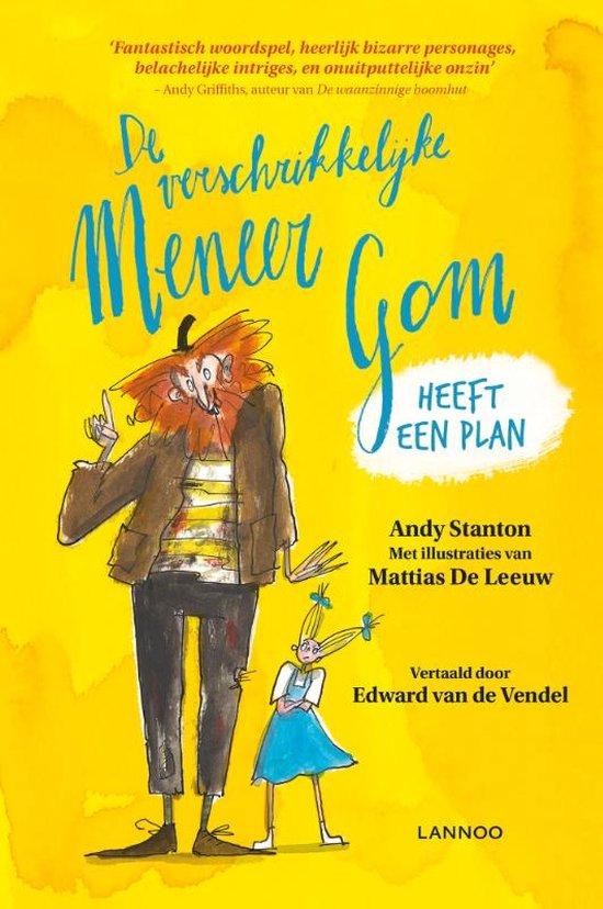 De verschrikkelijke meneer Gom heeft een plan