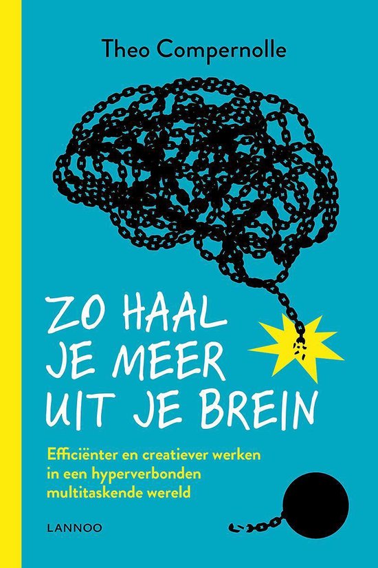 Zo haal je meer uit je brein