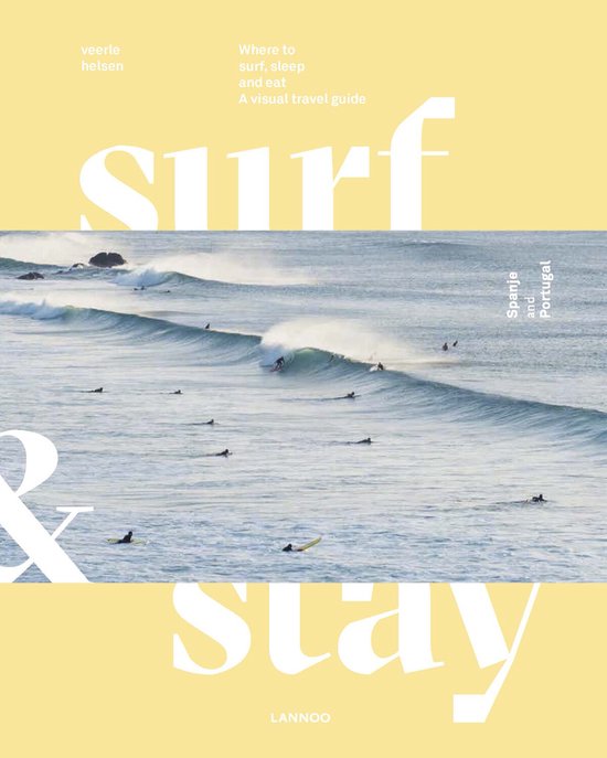 Surf & Stay. Spain and Portugal