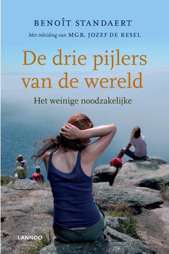 De drie pijlers van de wereld