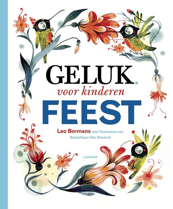 Geluk - Geluk voor kinderen Feest