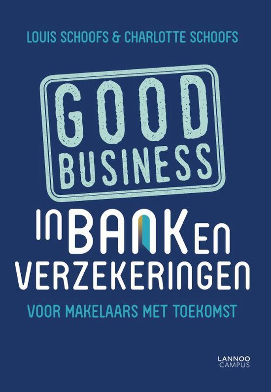 Good business in bank en verzekeringen