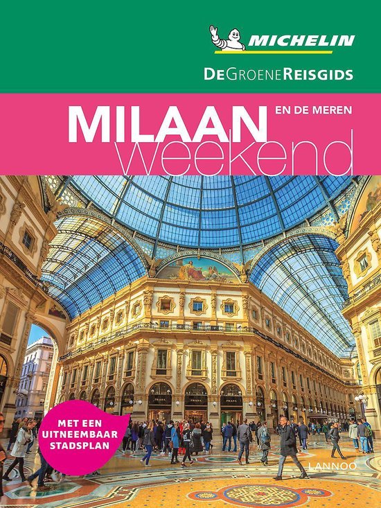 De Groene Reisgids Weekend - Milaan