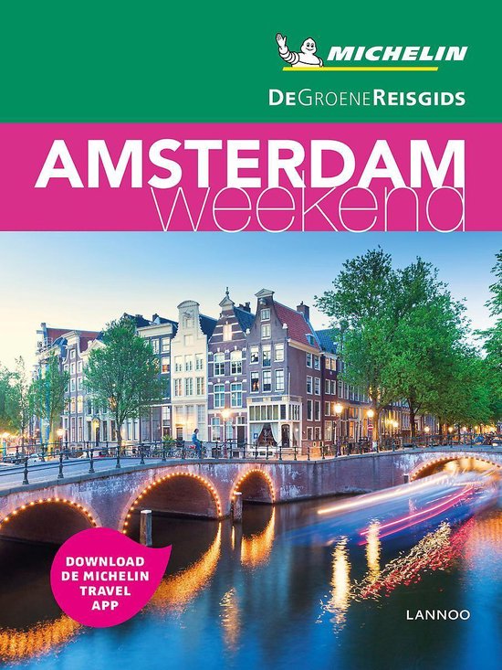 De Groene Reisgids Weekend - Amsterdam