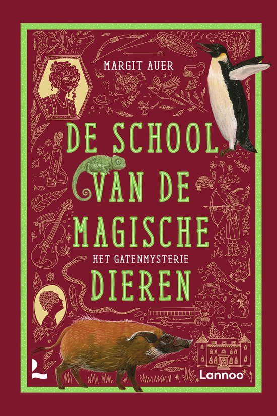 De school van de magische dieren 2 - Het gatenmysterie