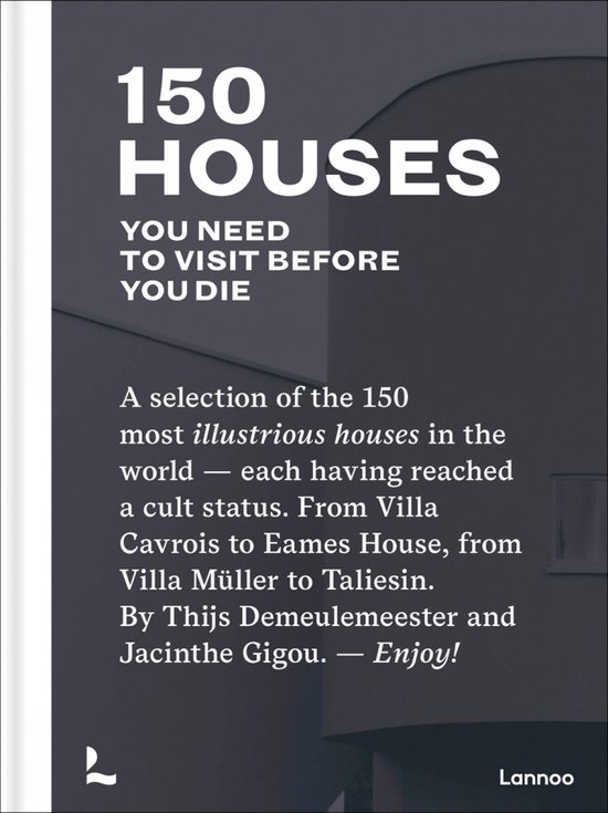 150 - 150 Houses You Need to Visit Before You Die