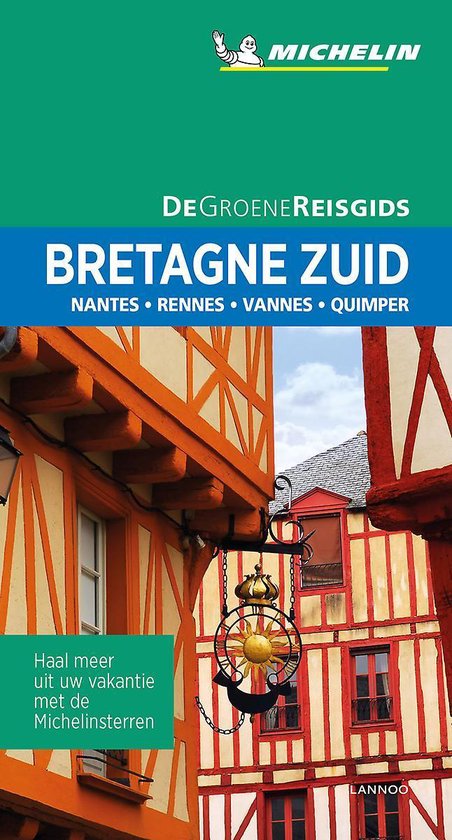 De Groene Reisgids - Bretagne Zuid