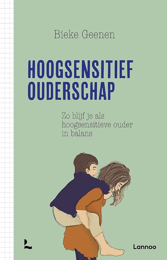 Hoogsensitief ouderschap