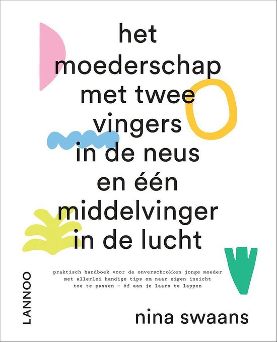 Het moederschap met twee vingers in de neus en één middelvinger in de lucht