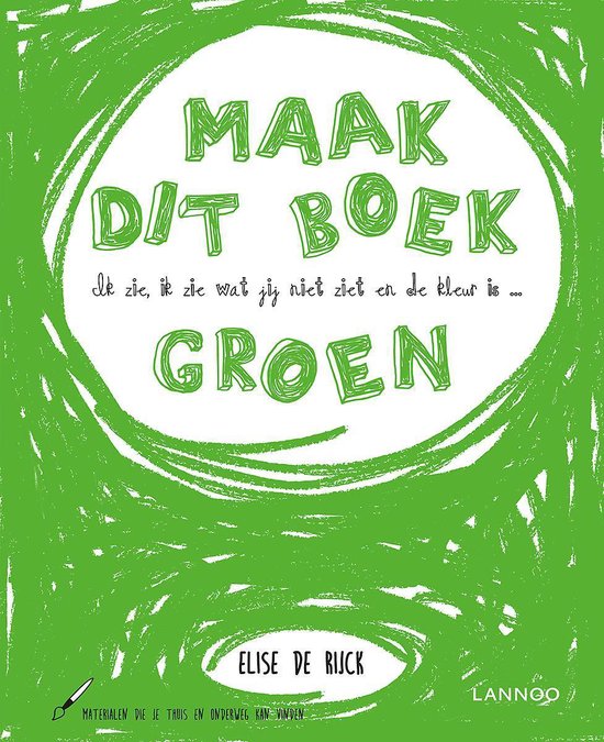 Ik zie, ik zie wat jij niet ziet en de kleur is ... groen